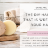 Castille Soap Hair Damage